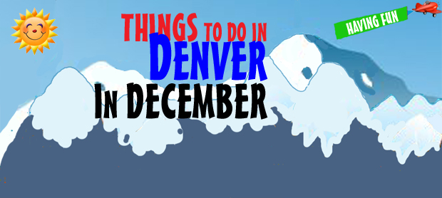 december events around denver colorado december events around denver colorado