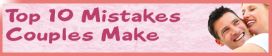 top ten mistakes couples make