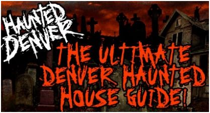 denver haunted houses