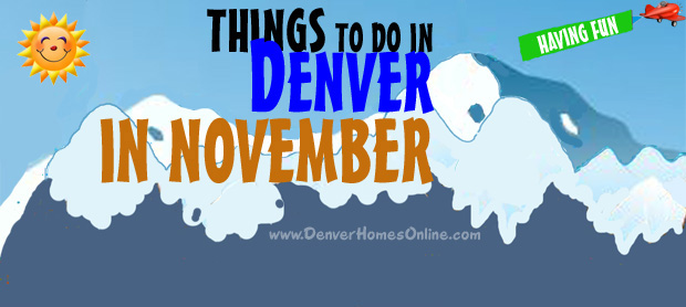 things to do denver november