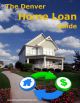 home finance loan guide denver